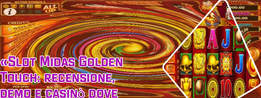 Gioco slot gratis re mida